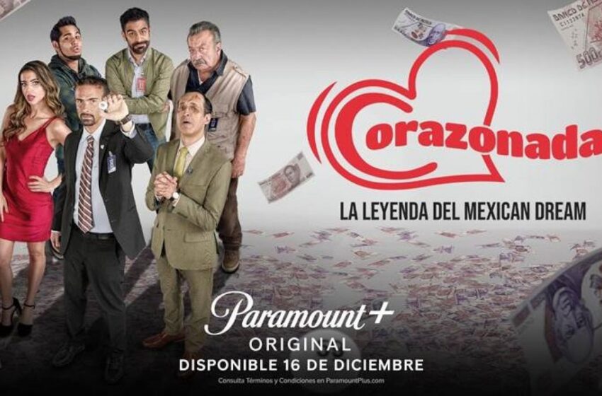  “Corazonada” se estrena el 16 de diciembre en Paramount+
