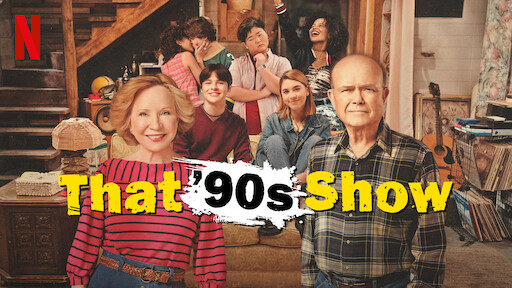  That ’90s Show: Crítica de un regreso