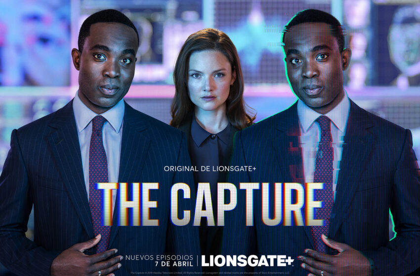  Lionsgate+ anuncia el estreno de la segunda temporada de “The capture” en latinoamérica￼