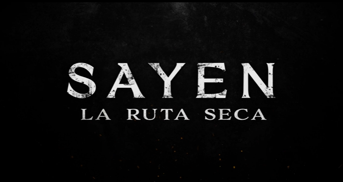  Revisa acá el trailer de la película chilena ” Sayen: La Ruta Seca”