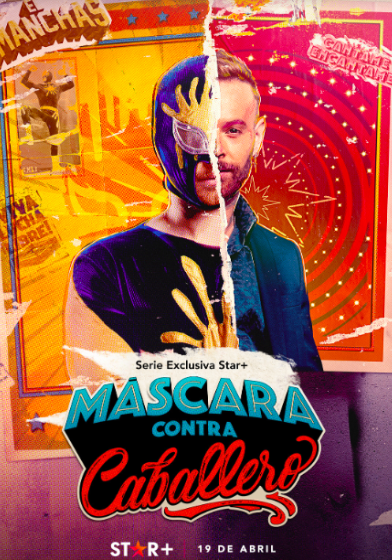  El 19 de abril se estrena “Máscara contra caballero”, la nueva serie de Star+
