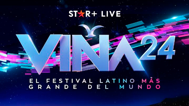  El “Festival de Viña del Mar 2024” será transmitido por Star+